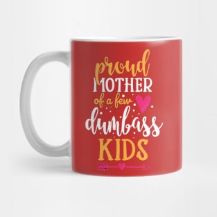 Proud mother Mug